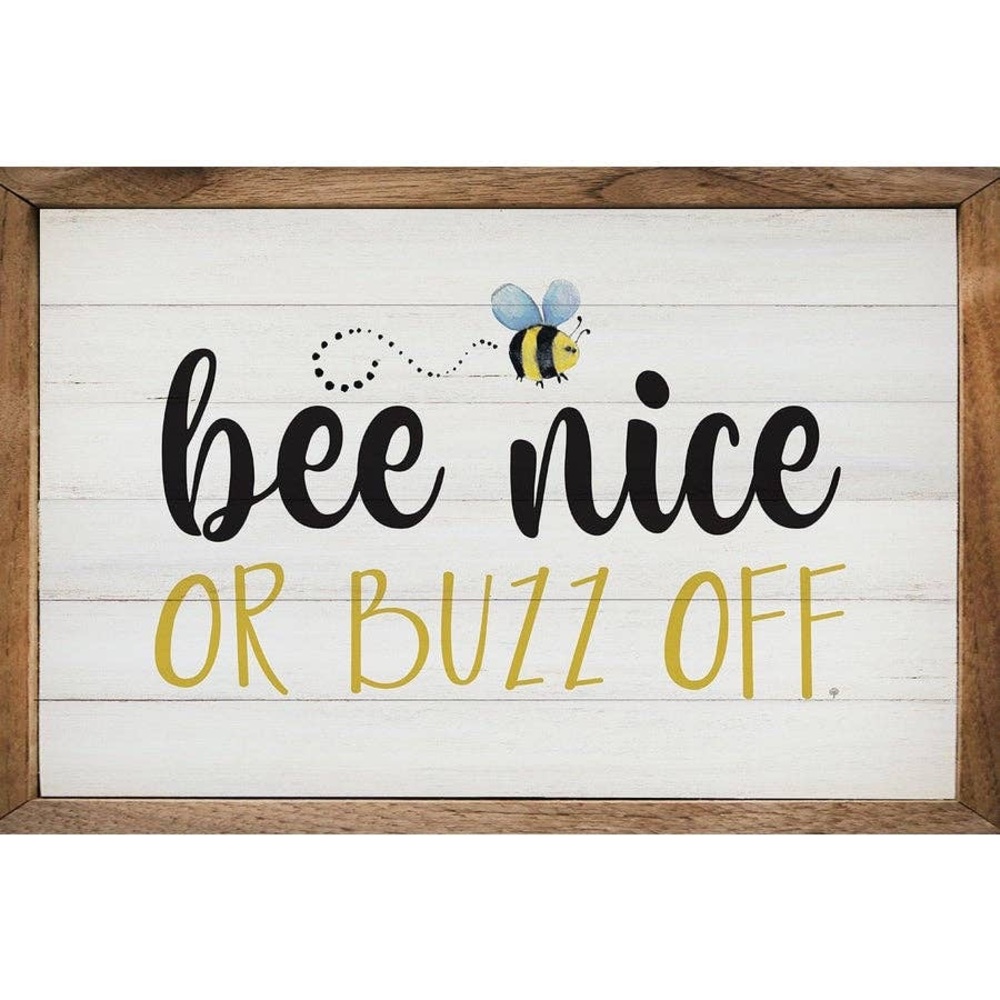 NWT: Bee Nice or Buzz Off Wood Sign